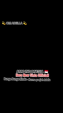 Bunga Bunga Rindu #nurmapaejah #omadella #amcindonesia 