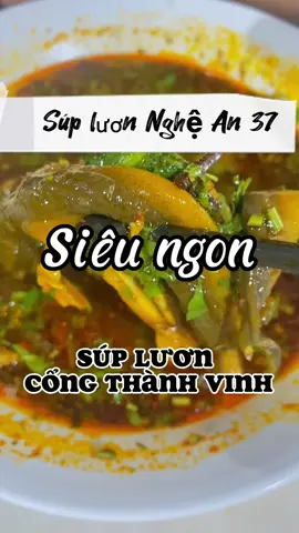 Súp Lươn cổng thành siu Ngonn 🍲🍳#supluon #nghetinhreview #amthucthanhvinh #nghetinh #supluoncongthanhvinh #FoodTok #tpvinh_nghệan #tpvinh #súplươnnghệan #súp_lươn_cổng_thành 