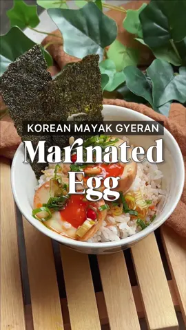 Korean Mayak Gyeran Marinated Egg✨ #koreanegg #mayakgyeran #marinatedeggstiktok #marinatedegg 