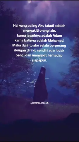#fyp #fypberandatiktok kalahkanlah diri mu sendiri. #viral #sufi #tasawuf #dakwah #qoutes #makrifatullah 