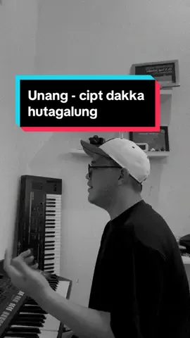 Unang - Dakka hutagalung  Lagu lama emang gada obat ya  #bataktiktok #batak 