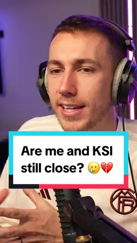Are me and KSI still close? 🥲💔 #Sidemen #KSI #Miniminter #AskMeAnything 