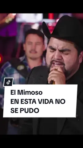 El Mimoso - En Esta Vida No Se Pudo #elmimoso #enestavidanosepudo #musica #djmariosierra #viral 