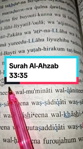 Surah Al-Ahzab 33:35 #surahalahzab35 #surahalahzab #foryoupage #foryou #pourtoi #furdich #fyp #fy #learnkoranwithme #koran #quran #islam #foryourpage 
