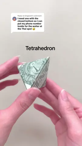 Replying to @kingwzrd go get her 👩‍❤️‍👨 #moneyorigami tetrahedron 