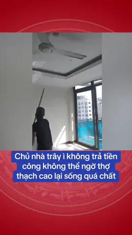 Chủ nhà trây ì không trả tiền công không thể ngờ thợ thạch cao lại sống quá chất#htdnews #tintuc #tinmoi #haiuoc #funny #thoisu #trend #viralvideo #tinmoimoingay 