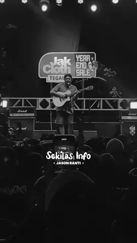 Barokah Always . Song : JASON RANTI - Sekilas Info Cover : - Source : Tiyang_Sepah / youtube Edit Lyric : @lirikmusik_logikadanhati . . #jasonranti #sekilasinfo #jasonrantisekilasinfo #sekilasinfo #jejeboy #konser #fyp #viralvideo #logikadanhati #lirikmusik_logikadanhati 