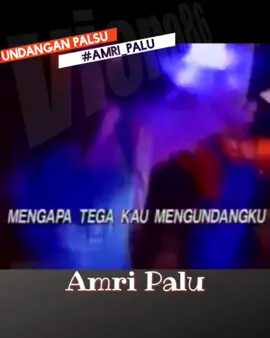 UNDANGAN PALSU #amripalu #untukanda 