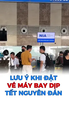 6 Lưu ý khi đặt vé máy bay dịp tết Nguyên Đán #hanvietbay #maybayhanviet #vemaybaygiare #tetnguyendan