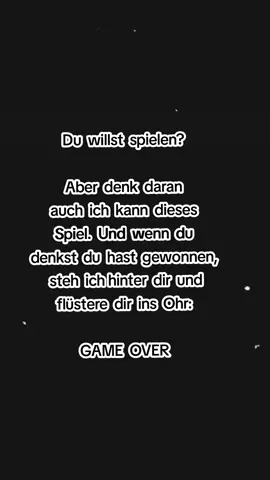 Du willst spielen ? #gameover #gedanken #fyp #sprüche #eiskalt 