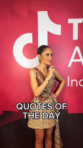 quotes of the day from the queens👑 mana quote yang kamu banget? #TikTokAwardsID2023 #BigOnTheSmallScreen #TTAID #TikTokIndonesia 