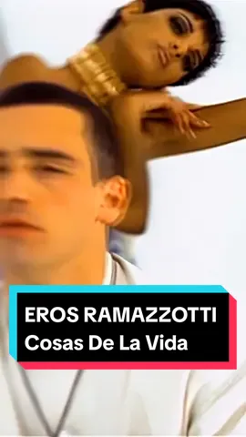 Eros Ramazzotti | Cosas De La Vida | #parati #viral #musica #erosramazzotti #cosasdelavida 