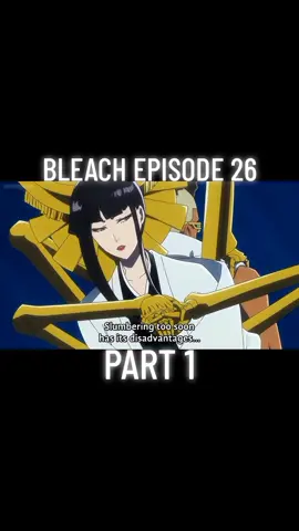 BLEACH EPISODE 26 THOUSAND-YEAR BLOOD WAR ARC PART 1 #bleach #thousandyearbloodwar #anime #ichigo 