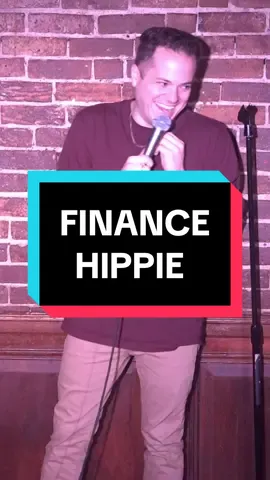 Finance hippie #standup #comedy #funny #jokes #crowdwork #standupcomedy #comedian #finance #nyc #fyp #jeffarcuri 