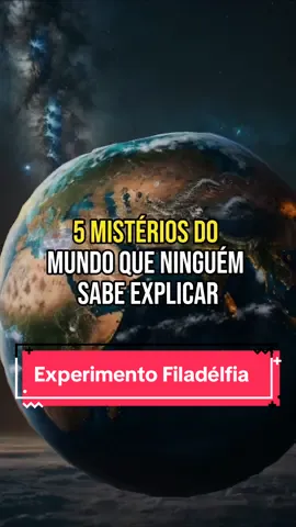 Misterios do mundo que NINGUEM sabe explicar #misterios #curiosidades #experimentofiladelfia #segundaguerramundial💂 #historiasbizarras #1940s 