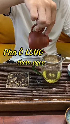 Cách pha trà ô long thơm ngon ít đắng . Có thể sử dụng liên tục trên 5 ấm #traolong #amtusa #olongdailoan #tràđạo🍵 