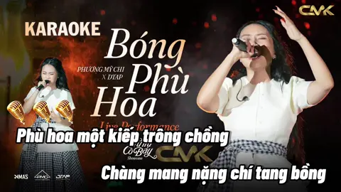 KARAOKE | BÓNG PHÙ HOA | PHƯƠNG MỸ CHI x DTAP  #bongphuhoa #bongphuhoakaraoke #karaoke #phuongmychi #phuhoamotkieptrongchong 