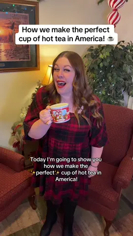 How to make the ✨perfect✨ cup of hot tea! ☕️ #tea #hottea #makingtea #Recipe #america #perfect #howtomaketea #funny #humor #funnyvideo 