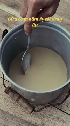 Bữa cơm năm ấy chúng ta từng ăn 😌 #kysutuoitho8x9x #khoanhkhactuoitho #aicungcongayxua #tuoithotoi #monantuoitho #goctuoitho 