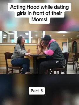 Acting Hood while dating girls in front of their Moms #fyp #pranks #funny #foryou #hood #viralvideo #acting #trending #fun #crazy #momlife 