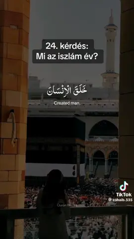 24. kérdés:  Mi az iszlám év? #iszlám #magyarmuszlim #korán #muszlim 