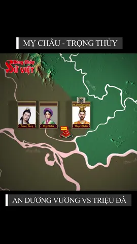 Câu chuyện Mỵ Châu - Trọng Thủy và việc mất nước của vua An Dương Vương trong lịch sử Việt Nam #dongchaysuviet #lichsuvietnam #lichsu #History #story #anduongvuong