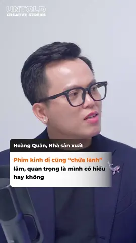 Host Long Nguyễn: Bây giờ người ta thích xem những cái gì nhẹ nhàng. Đó là lý do vì sao những dòng phim chữa lành rất thịnh. Ngược lại, anh đánh giá như thế nào về thị hiếu khán giả dòng phim kinh dị? Nhà sản xuất Hoàng Quân: Phim kinh dị cũng “chữa lành” lắm, quan trọng là mình có hiểu hay không. Thông qua cách đặt vấn đề gai góc, cảm xúc của nhân vật được hiển lộ đầy đủ và trọn vẹn. Sợ hãi như thế nào, căm thù như thế nào, giận dữ như thế nào, các sắc thái này để được bộ lộ ở mức độ cao nhất. Xem đầy đủ cuộc trò chuyện tại: https://tinyurl.com/YouTubeUCSep11