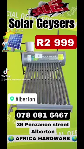 #renovate #solar #solargeyser #africahardware #bestprice #savings #deals #hardware 