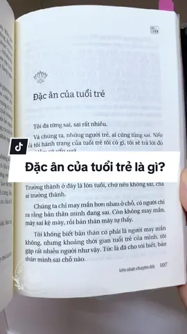 Đặc ân của tuổi trẻ trong quyển sách Lén nhặt chuyện đời #nopainnogainbook #lennhatchuyendoi #dacantuoitre #sachchualanh #combo4cuonsach 