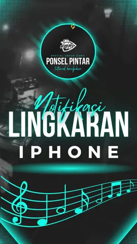 NOTIFIKASI IPHONE LINGKARAN #NotifikasiLingkaranIPHONE 