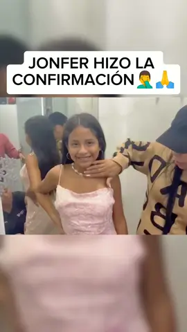 JONFER HIZO LA CONFIRMACIÓN🤦‍♂️🙏 #valentina #tiktok #humor #valentinaceron🛐 #jonferceron🛐 #familia #fyp #jonferceronvalentina #jonferceoon #usa 