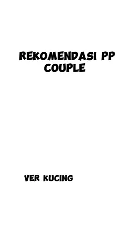 #CapCut #fyp #ppcouple #versi #kucingg 