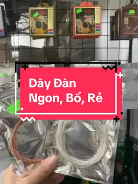 Dây đàn đây Ai mua dây đàn không Dây đàn ngon, bổ, rẻ, chất lượng đêyyyy #guitarbinhduong ##guitasinhvienbinhduong #phukienguitar #daydanguitar 