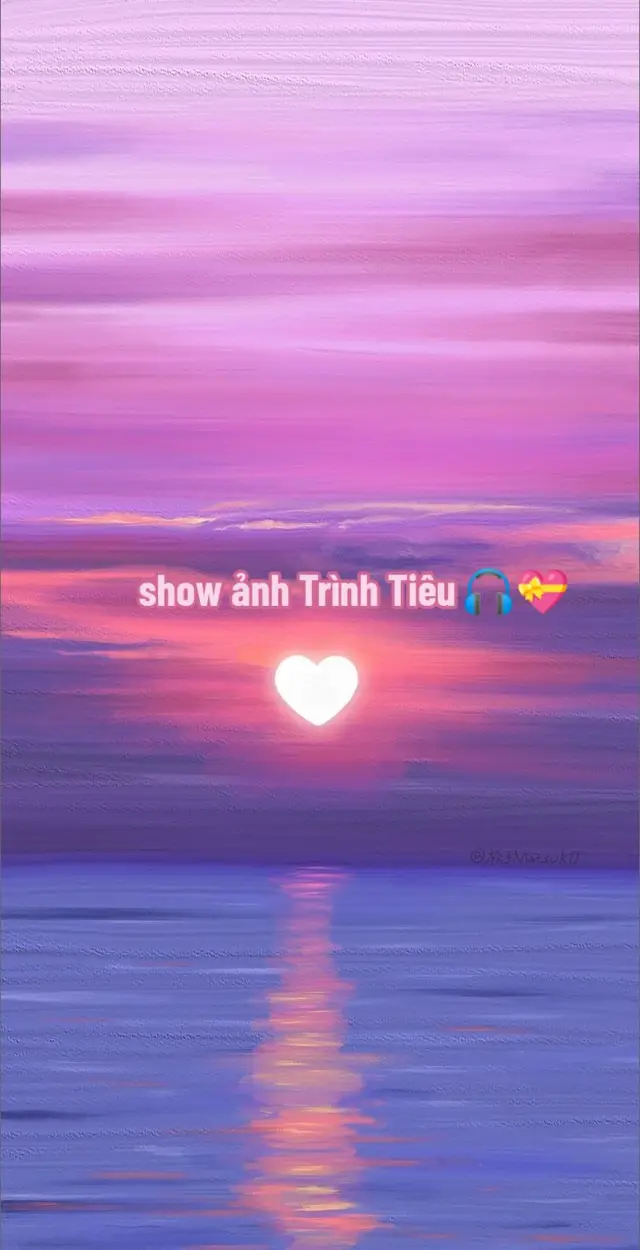#ảnh Trình Tiêu # ai coi rồi mong 1 tim 1 follow