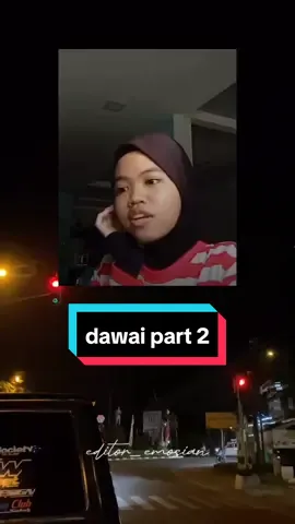 dawai  ❌ dahlah ✅ #CapCut #viralvideo #covercewek #coverlagu #dawai #dawaiversilucu 