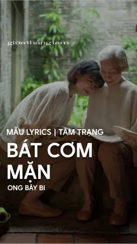 #CapCut | suy với bài này luôn 🥹 #casimatna #ongbaybi #maucapcut #lyrics #tamtrang 