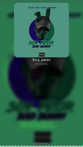 Soy peor BAD BUNNY Cancion completa #soypeorbadbunny #badbunnypr #badbunny #conejomalo #badbunnytrap #trap #benitomartinezocasio #siguetucamino #lyrics #cancionescompletas #letrasdecanciones #music #musica #musictiktok #fly #flypシ #tiktok #spotify #youtube @Bad Bunny 