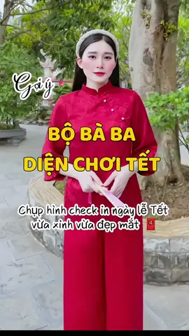 Bộ bà ba diện ngày Tết xinh xắn #bobaba #bodonuxinh #fashion #gocmacdep #thoitrangtiktok2023 