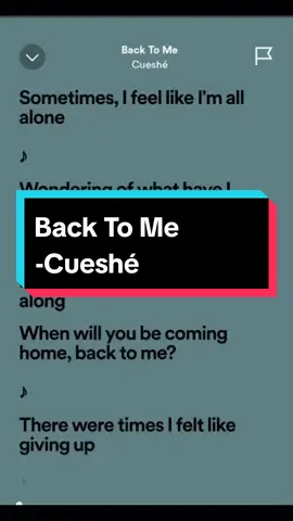 Back To Me #cueshé #musiclyrics #lyrics_songs #marklyricss #trending #fypシ #fypシ゚viral #spotify 