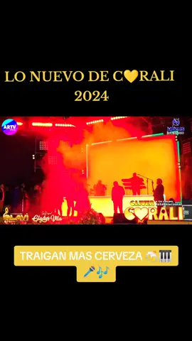 Traigan más cerveza 2024 CORALI#LIKE#comparte↗️#viralvideos #sigueme_y_te_sigo #cliver_y_su_grupo_corali 