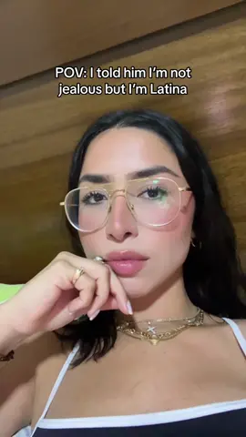 He believed me that his fault 😂 #latina #funny #jealous #celosa #latin 