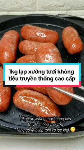 1 kg Lạp xưởng tươi không tiêu - truyền thống cao cấp h (Tặng gói 2 vị lạp tôm và lạp khô) #lapxuong #lapxuongkhongtieu #lapxuongngon #lapxuongnhalam #doanngon #doanvat #xuhuong2023 #xuhuongtiktok #fyp #xuhướng #xuhuong #trend #trending #trendingvideo #doansieungon 