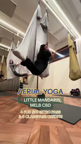 Part 4 | Activities in Melbourne  🧘‍♀️Aerial Yoga 📍Location: Little Mandarin Yoga & Pilates, Melbourne CBD 💲4 for $99 Intro Pass or find it for 8 credits on ClassPass #melbourne #melbournethingstodo #melbourneaustralia #yoga #aerial #hobby 