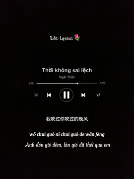 Thời Không Sai Lệch 错位时空 Cuòwèi shíkōng- Ngải Thần 艾辰 #lyrics #LearnOnTikTok #Lynnuz🌷 #thoikhongsailech #ngaithan #nhactrungquoc #nhachaymoingay #xuhuongtiktok #CapCut 