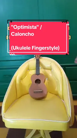 Optimista / @Caloncho  #caloncho #optimista #ukulele #ukelele #ukulelecover 