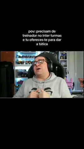 pov: precisam de treinador no inter turmas e tu ofereces-te para dar a tática. #fy #fyp #foryou #ric #ricfazeres 