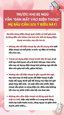 Mẹ bầu cần lưu ý gì khi sử dụng điện thoại mỗi ngày?  #kienthucmebau #mebauthongthai #kinhnghiembaubi #camnangmebau #kinhnghiemmangthai #xuhuong #xh #mom #baby #mangthailandau #vomangbau #ngocngocbaby 