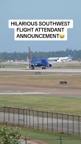 FUNNY SOUTHWEST FLIGHT ATTENDANT ANNOUNCEMENT😂 #aviation #funny #flightattendant #southwest 