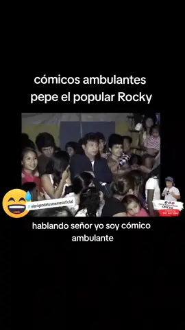 #pepeelpopularrocky #elorigendelosmemesoficial #comicosambulantes #peru🇵🇪 #viral #ambulantesdelarisa 