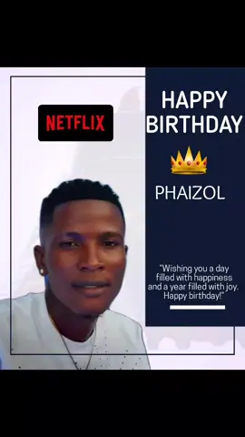 happy birthday phaizol